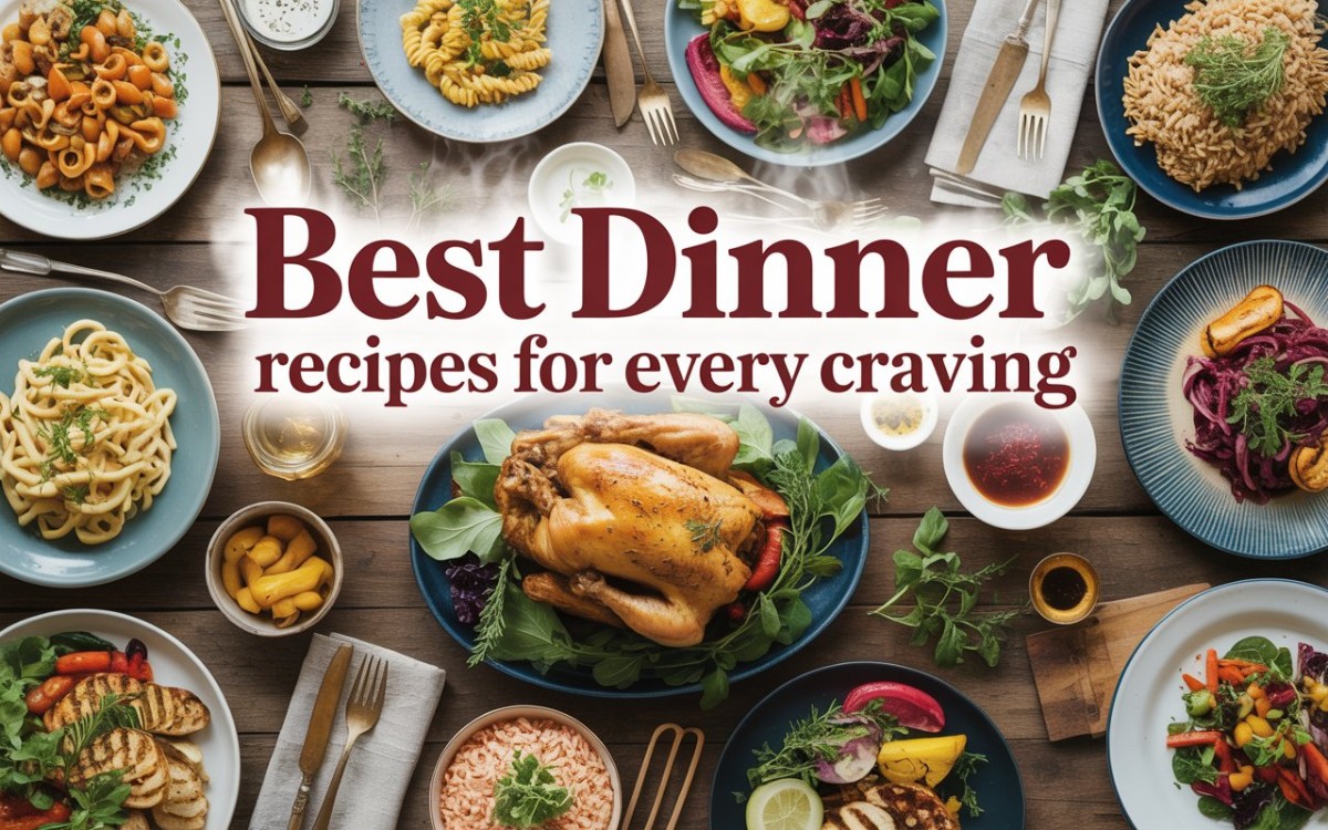 best Dinner recipes